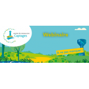 Webinaire : Référentiel des données relatives aux aires d'alimentation de captages : quelles évolutions ?