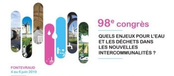 98ème congrès de l'ASTEE : Quels enjeux pour l'eau et les déchets dans les nouvelles intercommunalités ?