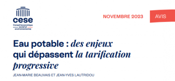 Eau potable : des enjeux qui dépassent la tarification progressive (CESE)